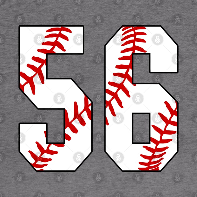 Baseball Number 56 #56 Baseball Shirt Jersey Favorite Player Biggest Fan by TeeCreations